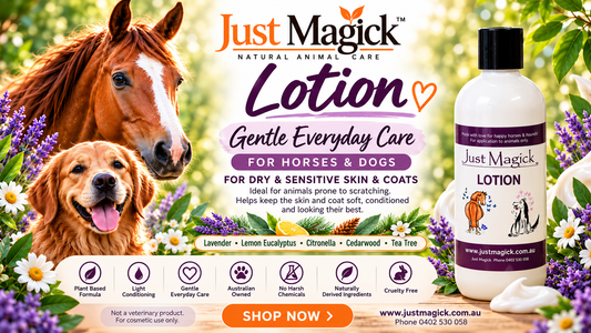 *JUST MAGICK LOTION FOR HORSES & HOUNDS