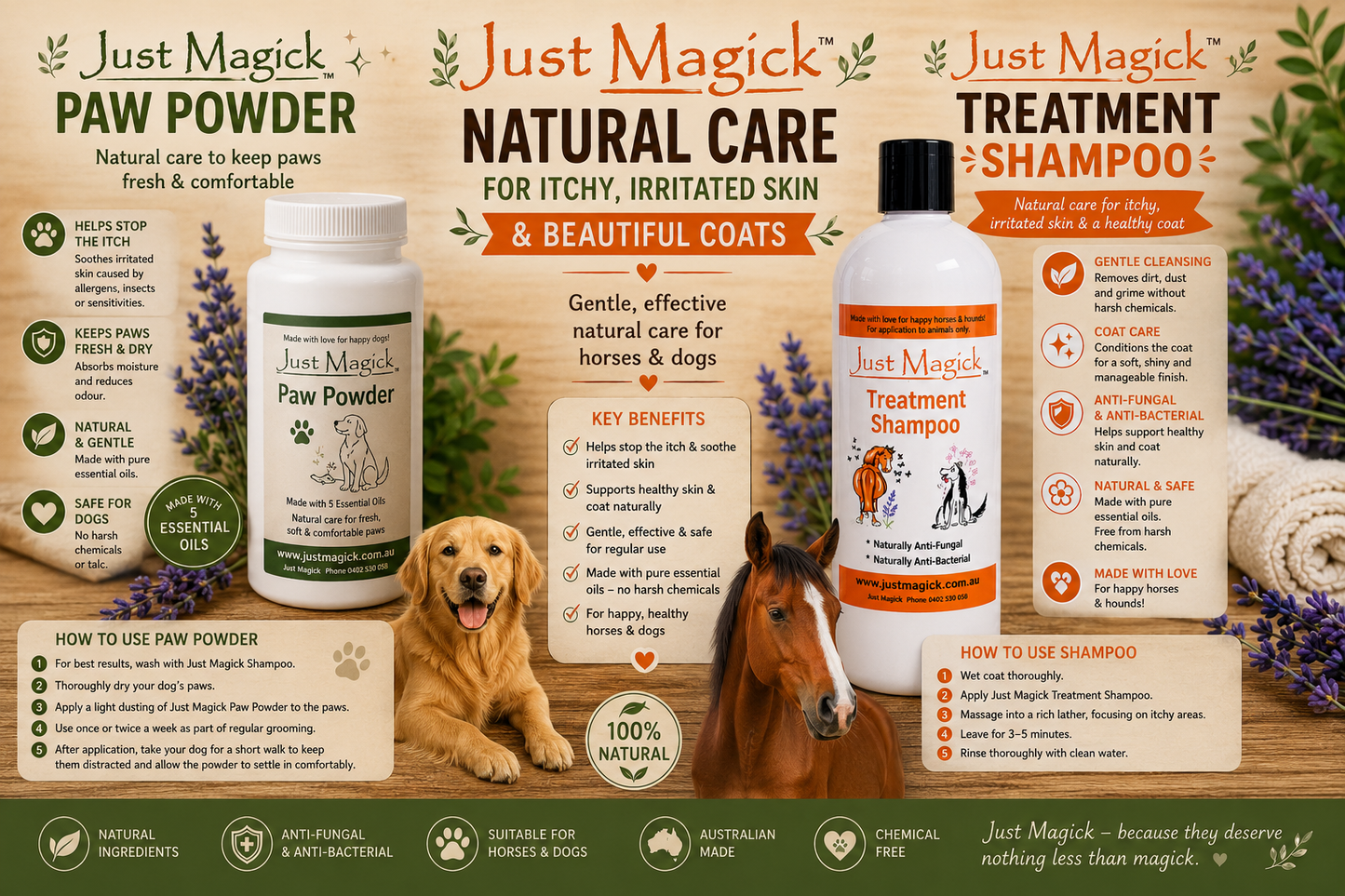 ..JUST MAGICK SHAMPOO & JUST MAGICK PAW POWDER