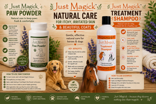 ..JUST MAGICK SHAMPOO & JUST MAGICK PAW POWDER